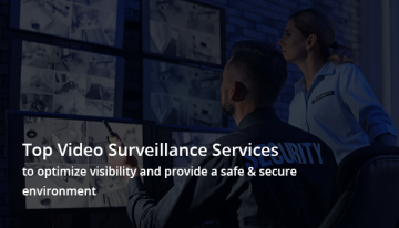 Video surveillance services
