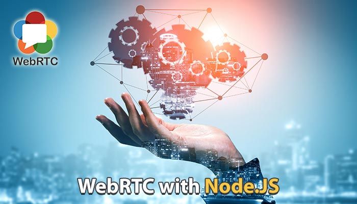 WebRTC-with-Node-JS