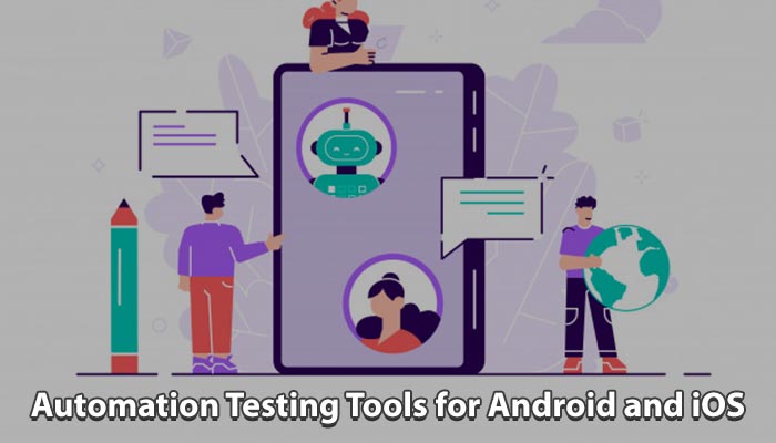 Automation-Testing-Tools-for-Android-and-iOS