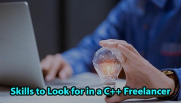 Skills to look for in a C++ Freelancer