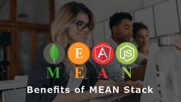 Advantages of MEAN Stack