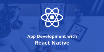 App Development with React Native