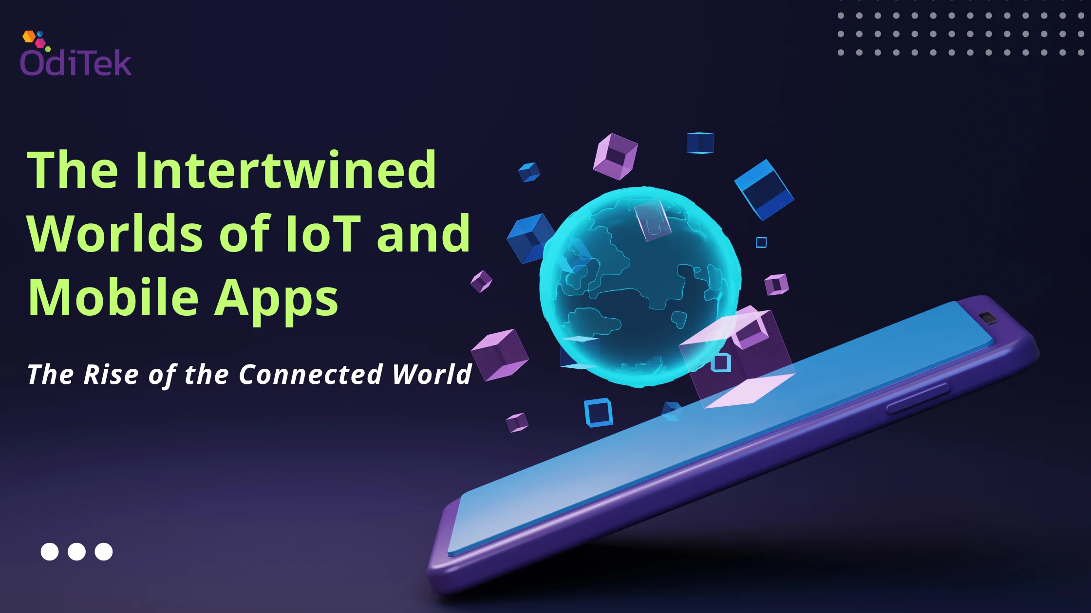IoT and Mobile
